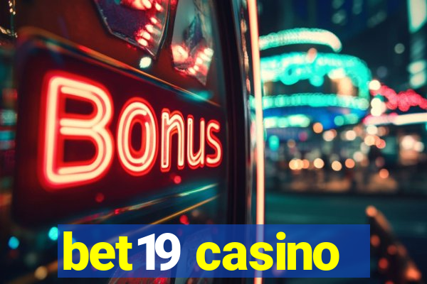 bet19 casino